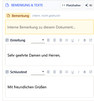 Der Block BEMERKUNG & TEXTE mit interner Bemerkung, Einleitung und Schlusstext